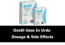 Oxidil Injection Uses In Urdu, Dosage For Child & Side Effects