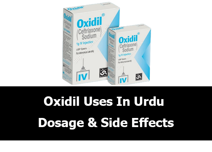 Oxidil Injection Uses In Urdu, Dosage For Child & Side Effects