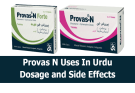 PROVAS N FORTE TABLET USES IN URDU, پروواسDosage & Side Effects