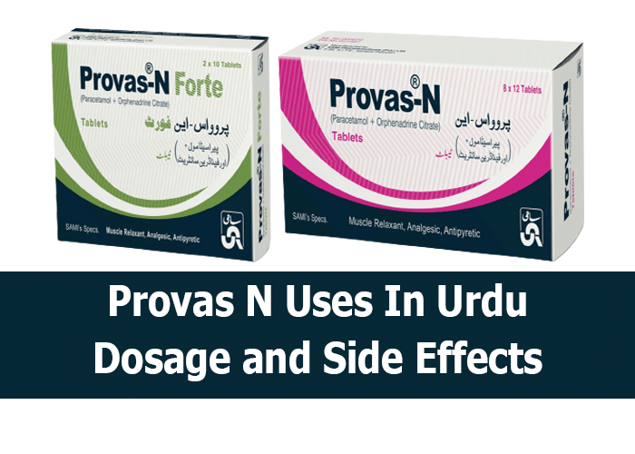 PROVAS N FORTE TABLET USES IN URDU, پروواسDosage & Side Effects