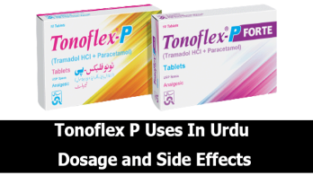 Tonoflex P Tablet Uses In Urdu, ٹونوفلیکس Dosage & Side Effects